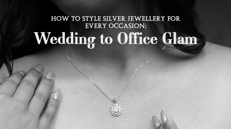 𝐇𝐨𝐰 𝐭𝐨 𝐒𝐭𝐲𝐥𝐞 𝐒𝐢𝐥𝐯𝐞𝐫 𝐉𝐞𝐰𝐞𝐥𝐫𝐲 𝐟𝐨𝐫 𝐄𝐯𝐞𝐫𝐲 𝐎𝐜𝐜𝐚𝐬𝐢𝐨𝐧: 𝐅𝐫𝐨𝐦 𝐖𝐞𝐝𝐝𝐢𝐧𝐠𝐬 𝐭𝐨 𝐎𝐟𝐟𝐢𝐜𝐞 𝐆𝐥𝐚𝐦